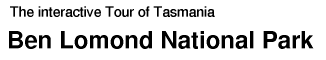 Tour of Tasmania: Ben Lomond National Park