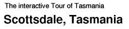 Tour of Tasmania: Scottsdale