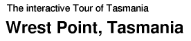 Tour of Tasmania: Wrest Point casino